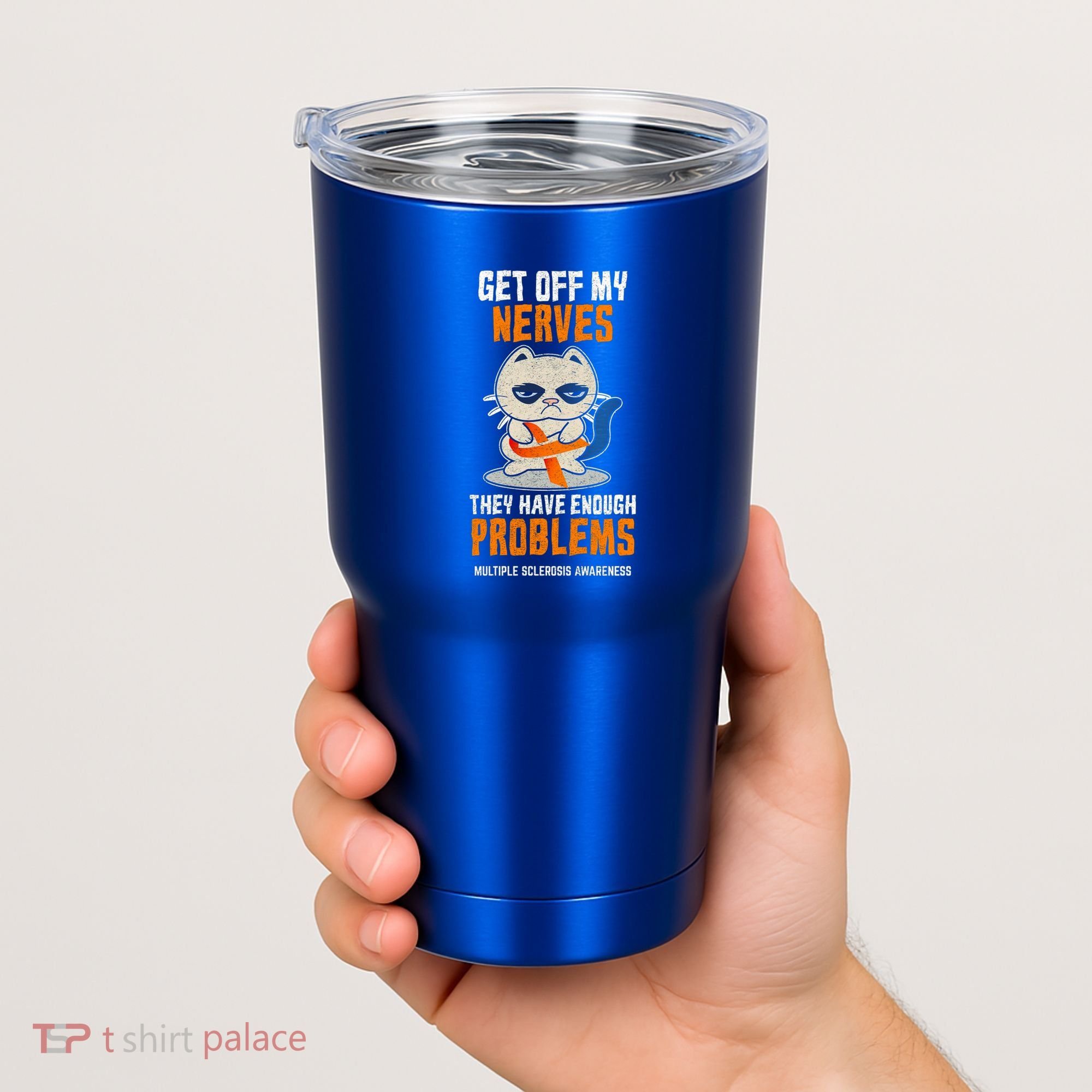 Get Off My Nerves Funny Multiple Sclerosis Awareness Gift Tumbler