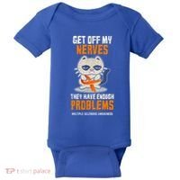 Get Off My Nerves Funny Multiple Sclerosis Awareness Gift Baby Bodysuit thumb 0