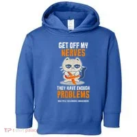 Get Off My Nerves Funny Multiple Sclerosis Awareness Gift Toddler Hoodie thumb 0