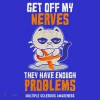 Get Off My Nerves Funny Multiple Sclerosis Awareness Gift Toddler Hoodie thumb 2