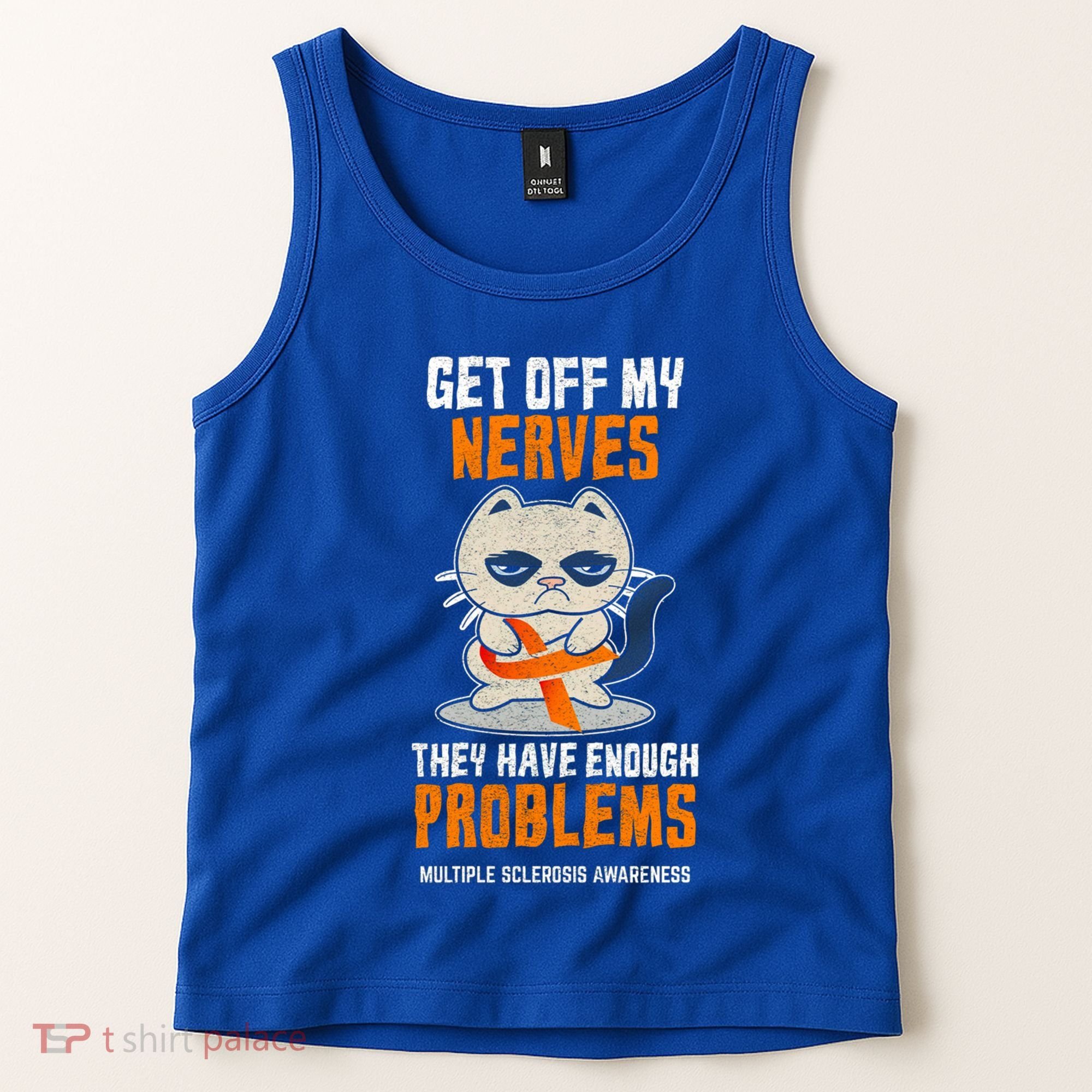 Get Off My Nerves Funny Multiple Sclerosis Awareness Gift Tank Top