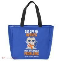 Get Off My Nerves Funny Multiple Sclerosis Awareness Gift Tote Bag thumb 0