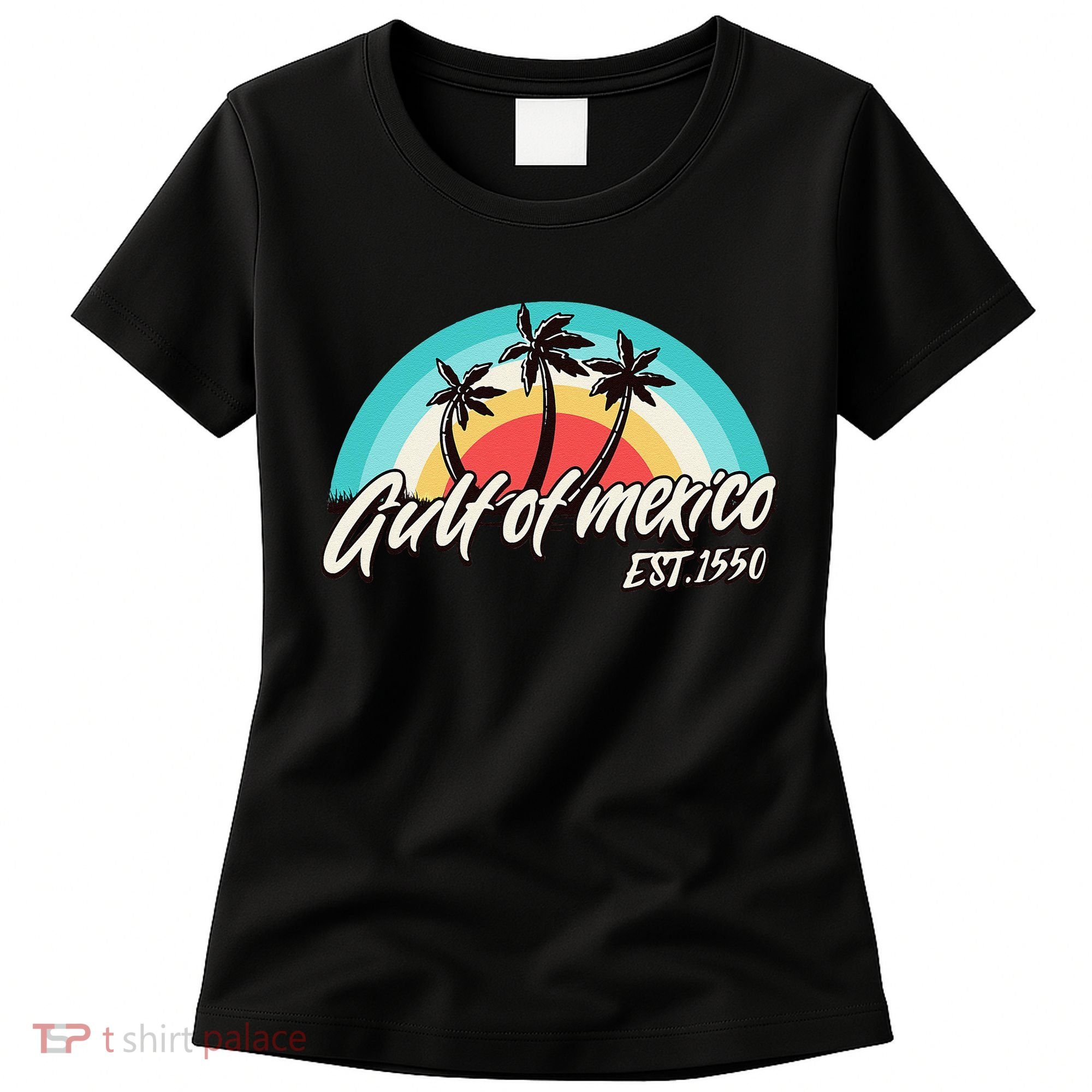 Gulf Of Mexico Est 1550 Women's T-Shirt