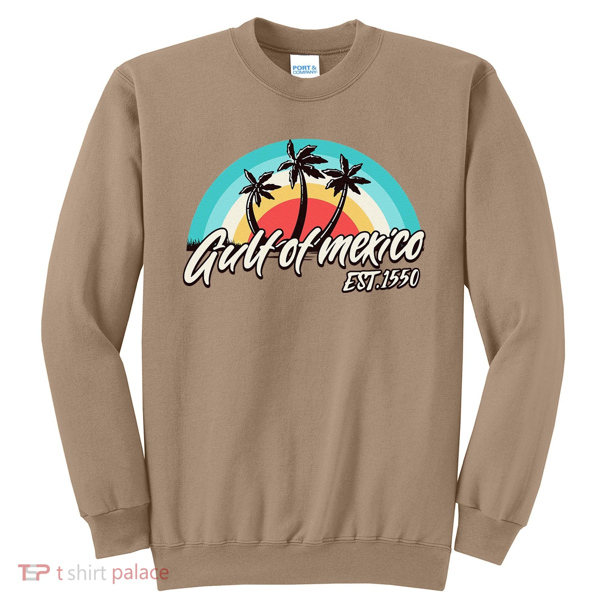 Gulf Of Mexico Est 1550 Sweatshirt