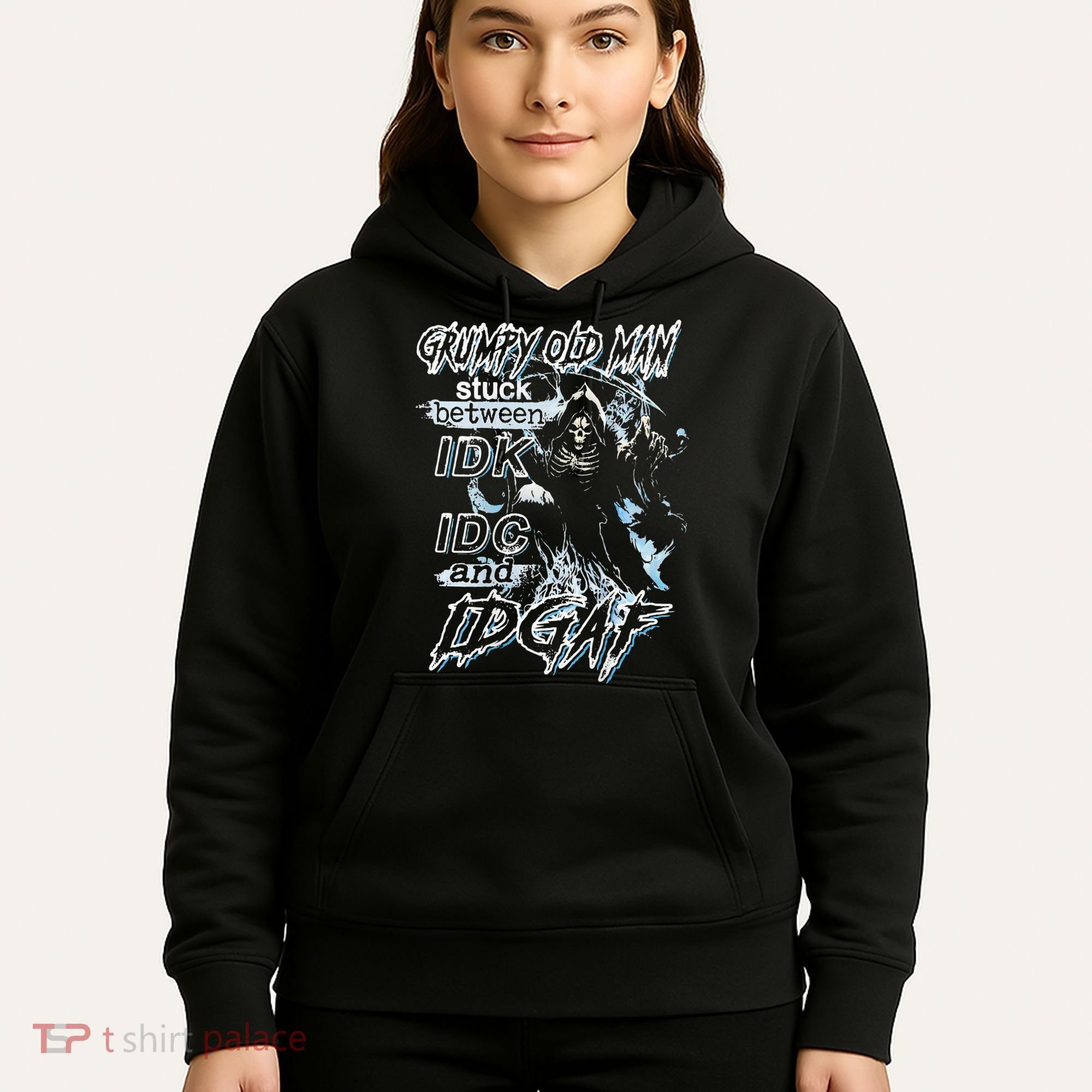 Grumpy Old Man Stuck Between Idk Idc And Idgaf Hoodie