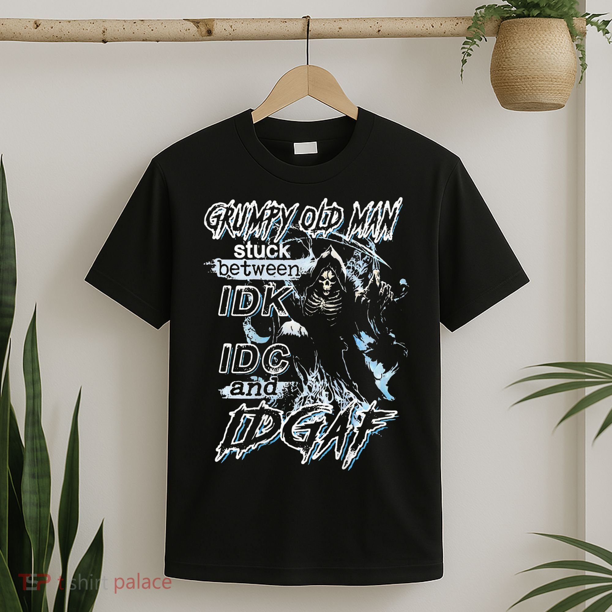 Grumpy Old Man Stuck Between Idk Idc And Idgaf T-Shirt