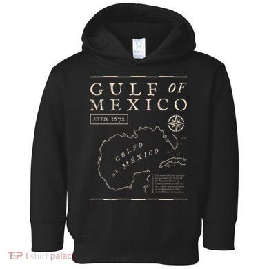 Gulf Of Mexico 1672 Historic Map De MéXico Toddler Hoodie