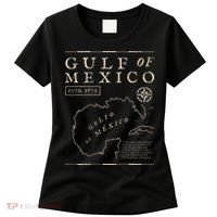 Gulf Of Mexico 1672 Historic Map De MéXico Women's T-Shirt thumb 0
