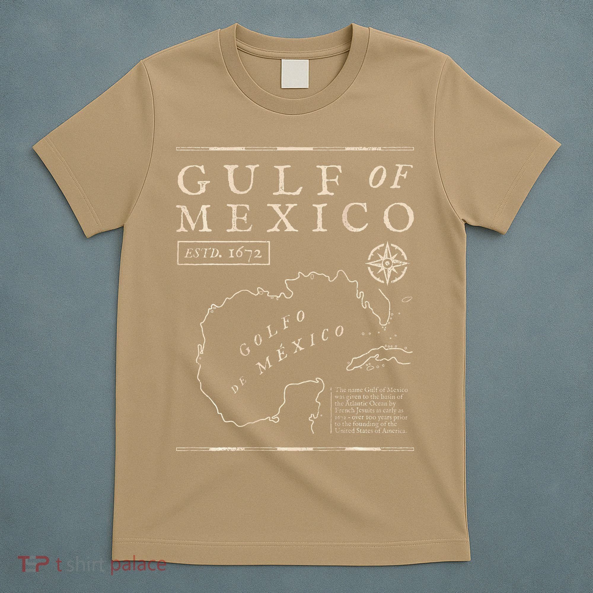 Gulf Of Mexico 1672 Historic Map De MéXico T-Shirt
