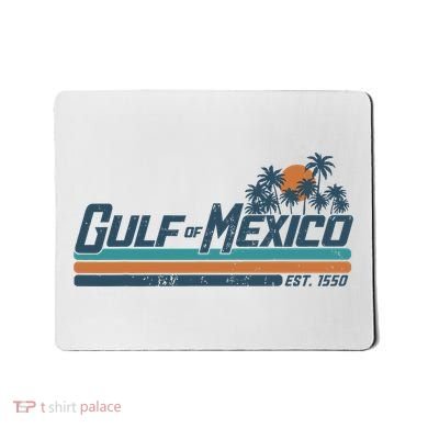 Gulf Of Mexico Est 1550 Mousepad