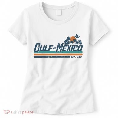 Gulf Of Mexico Est 1550 Women's T-Shirt