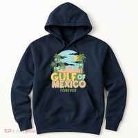 Gulf Of Mexico Forever Hoodie thumb 0