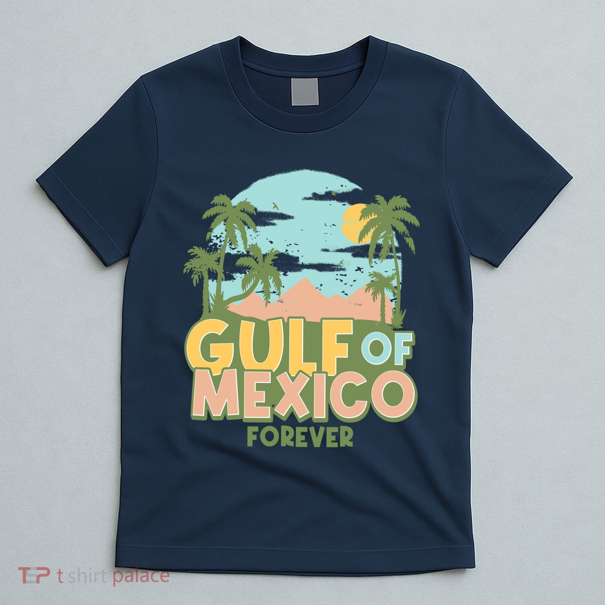 Gulf Of Mexico Forever T-Shirt