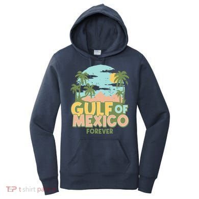 Gulf Of Mexico Forever Women's Hoodie