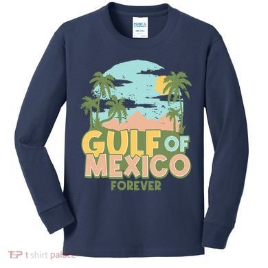 Gulf Of Mexico Forever Kids Long Sleeve Shirt