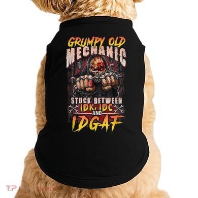 Grumpy Old Mechanic Stuck Between IDK IDC And Idgaf Doggie Tank