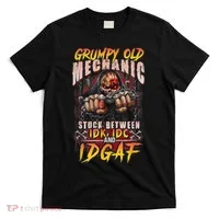 Grumpy Old Mechanic Stuck Between IDK IDC And Idgaf T-Shirt thumb 0