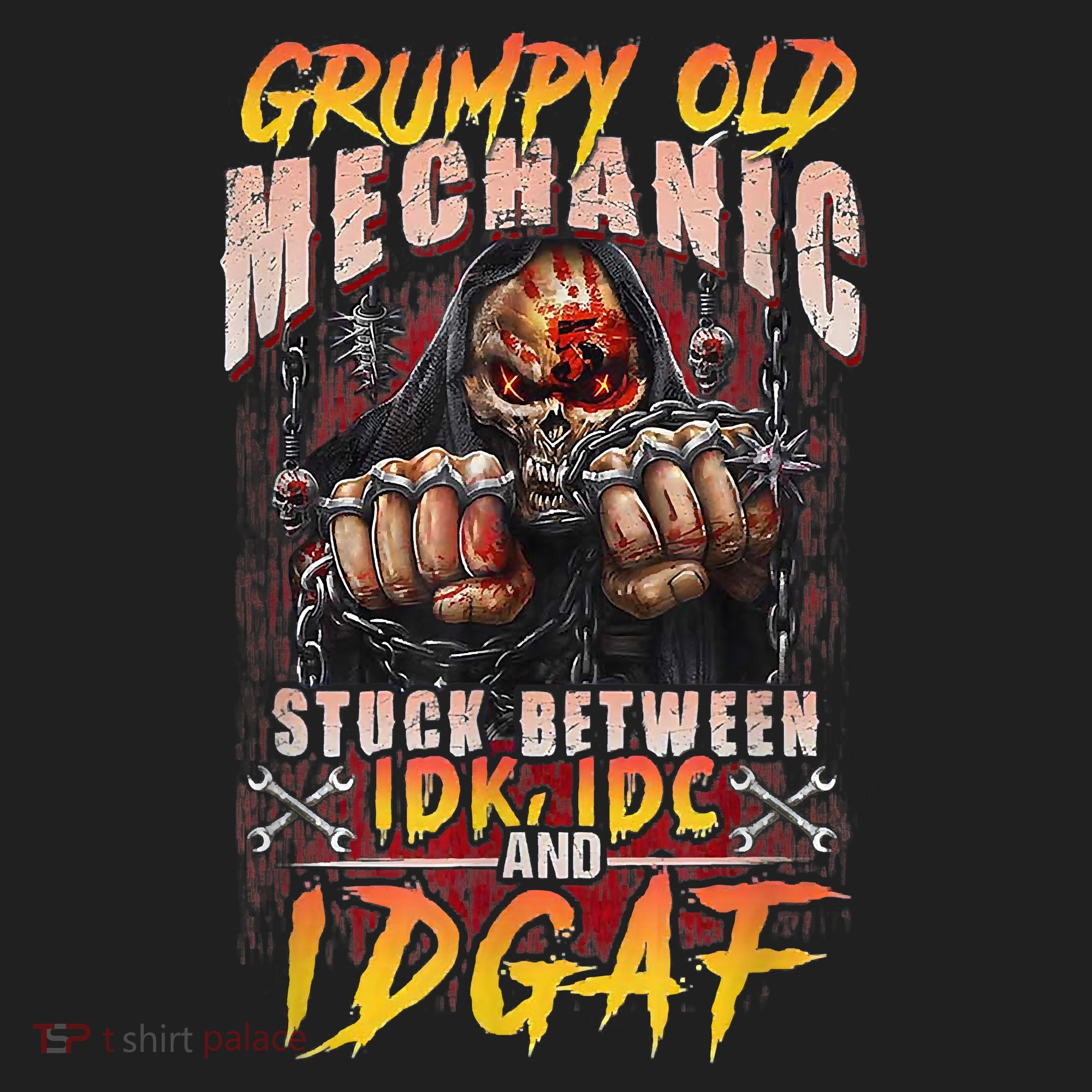 Grumpy Old Mechanic Stuck Between IDK IDC And Idgaf Tumbler