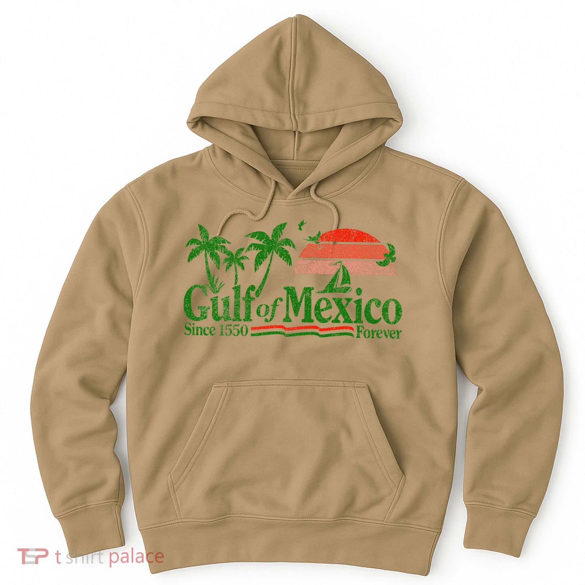 Gulf Of Mexico Since 1550 Hoodie