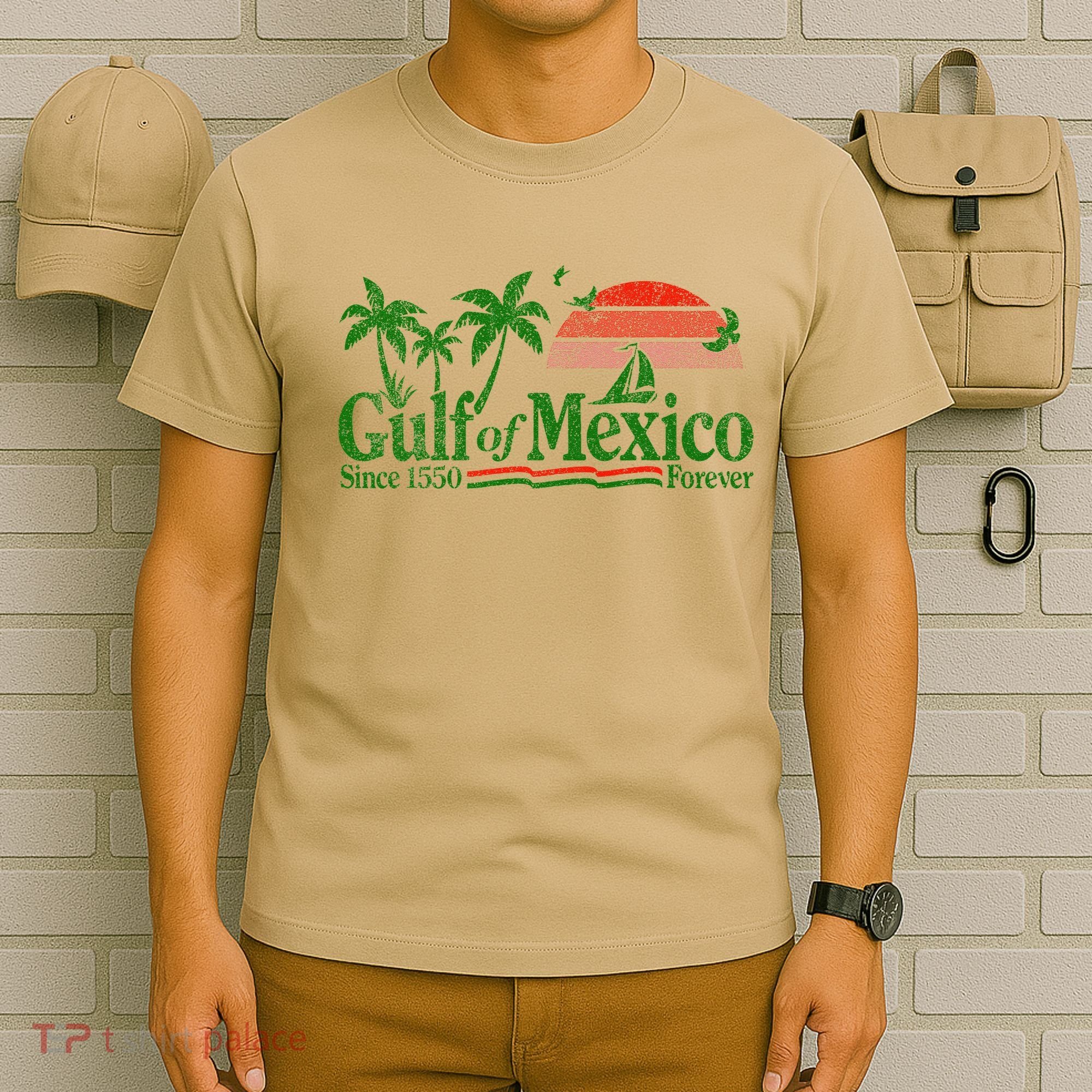 Gulf Of Mexico Since 1550 T-Shirt