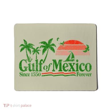Gulf Of Mexico Since 1550 Mousepad