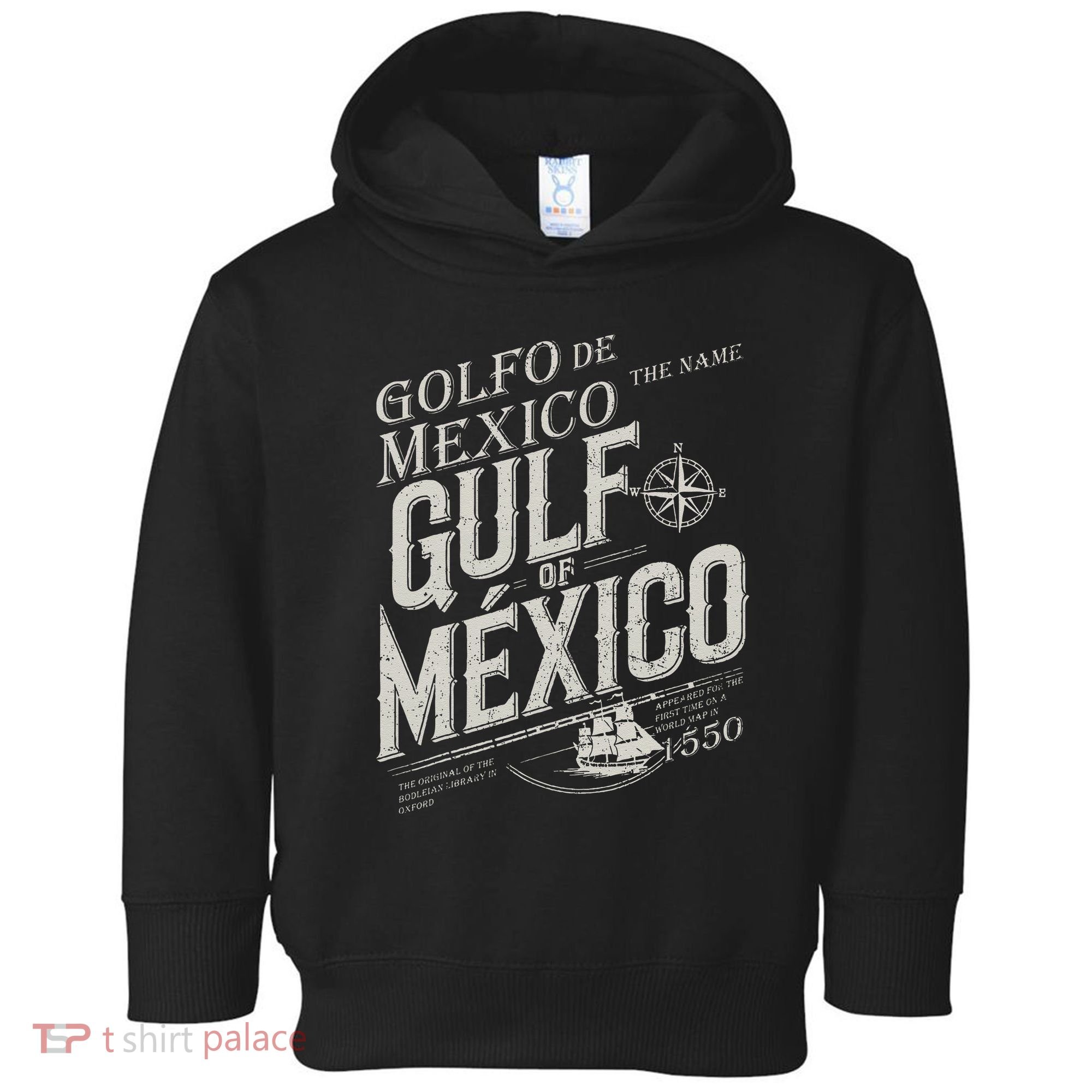Gulf Of Mexico Since 1550 History Origin Facts Toddler Hoodie