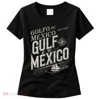 Gulf Of Mexico Since 1550 History Origin Facts Women's T-Shirt thumb 0