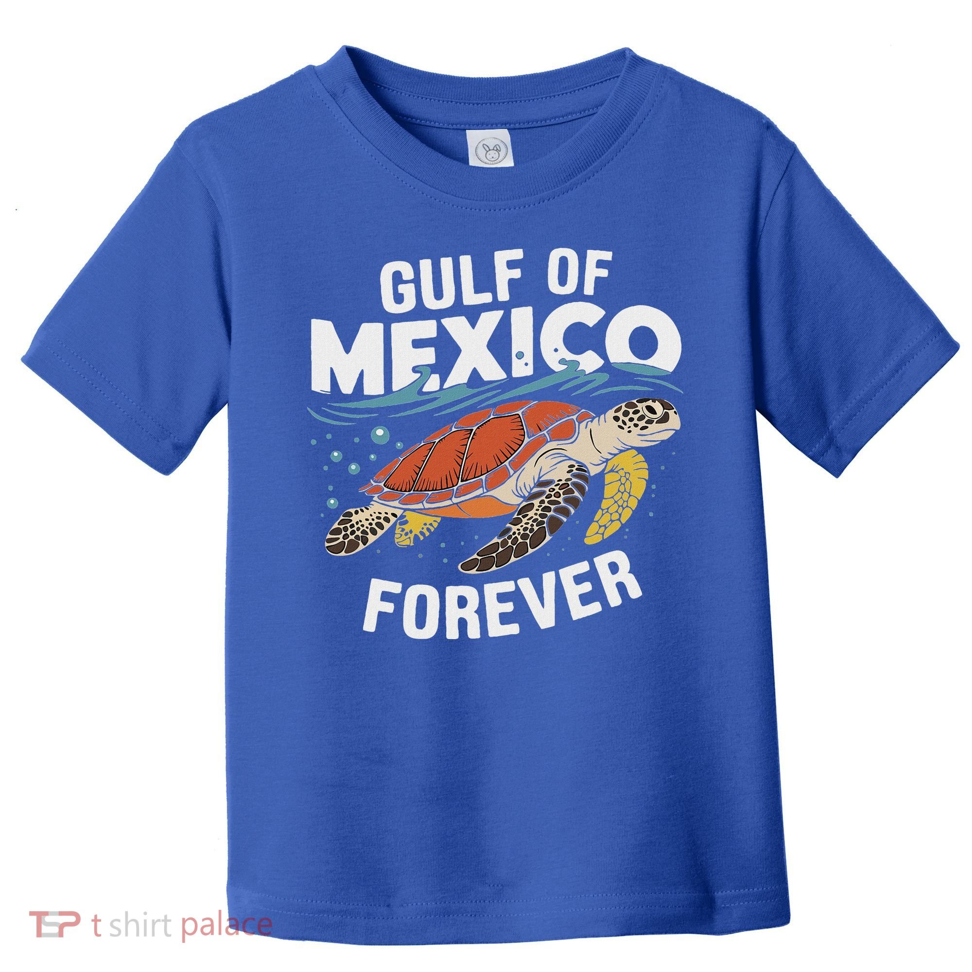 Gulf Of Mexico Forever Sea Turtle Toddler T-Shirt