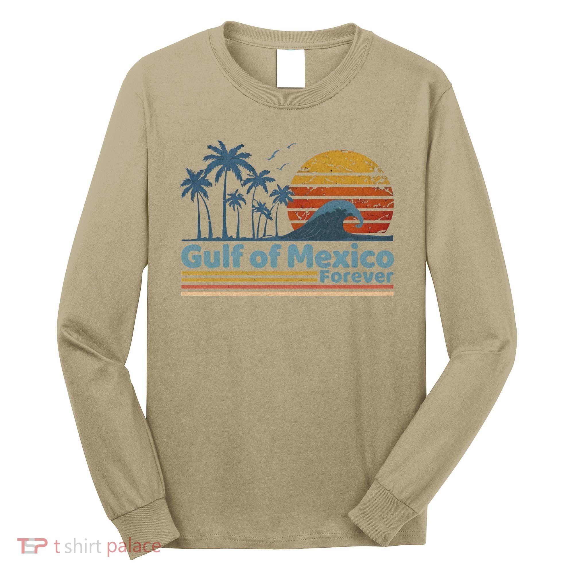 Gulf Of Mexico Forever Long Sleeve Shirt