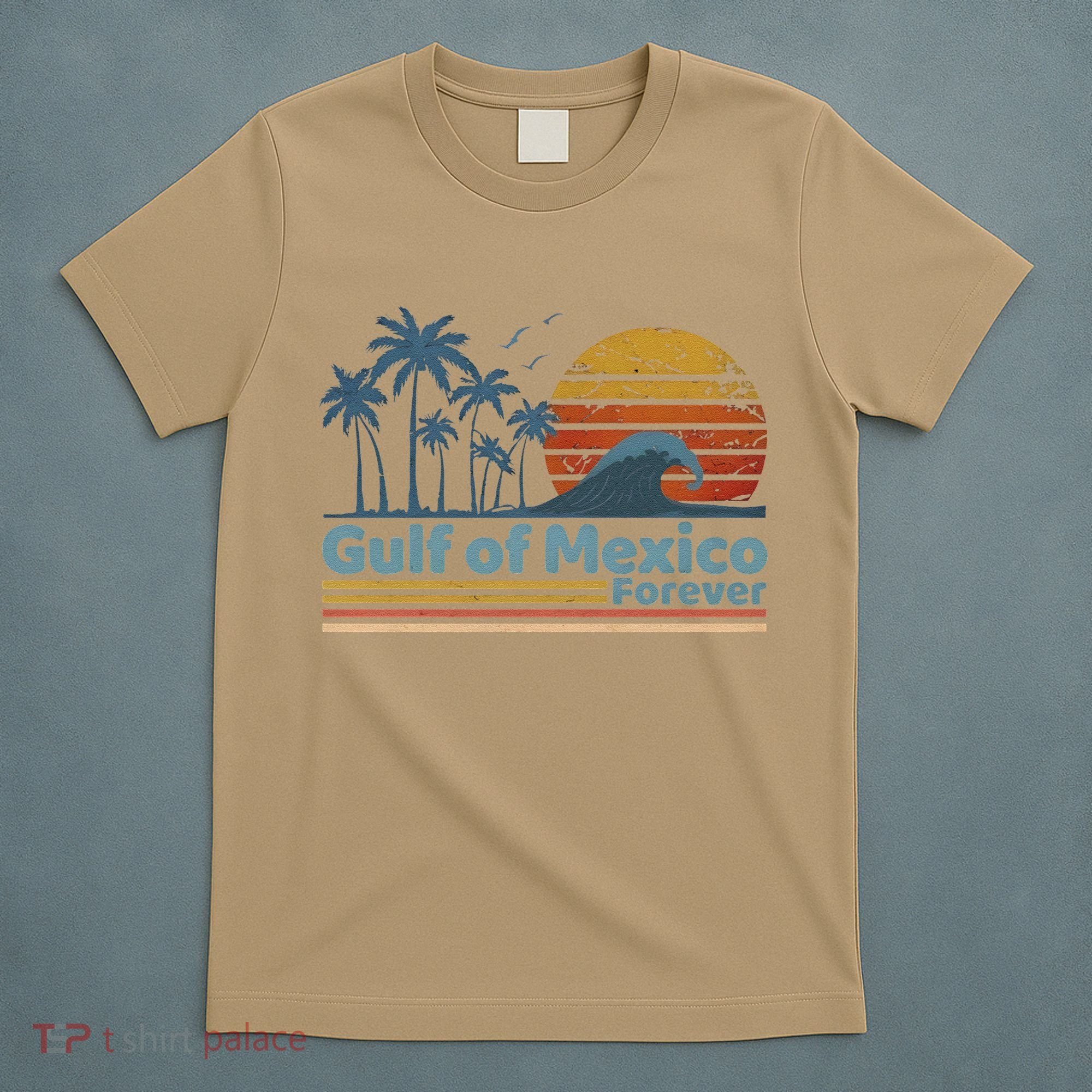Gulf Of Mexico Forever T-Shirt