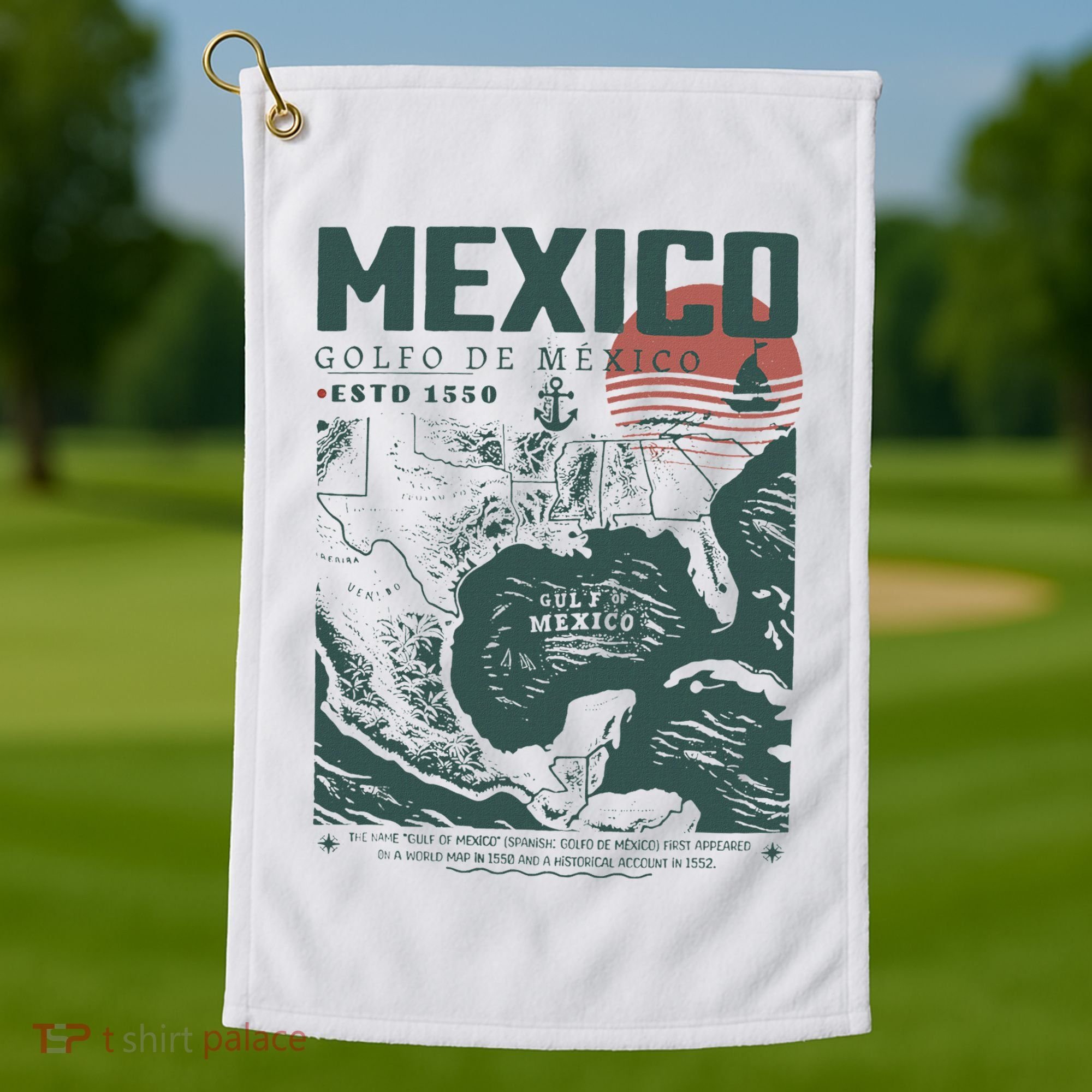 Gulf Of Mexico 1550 Historic Map Golf Towel