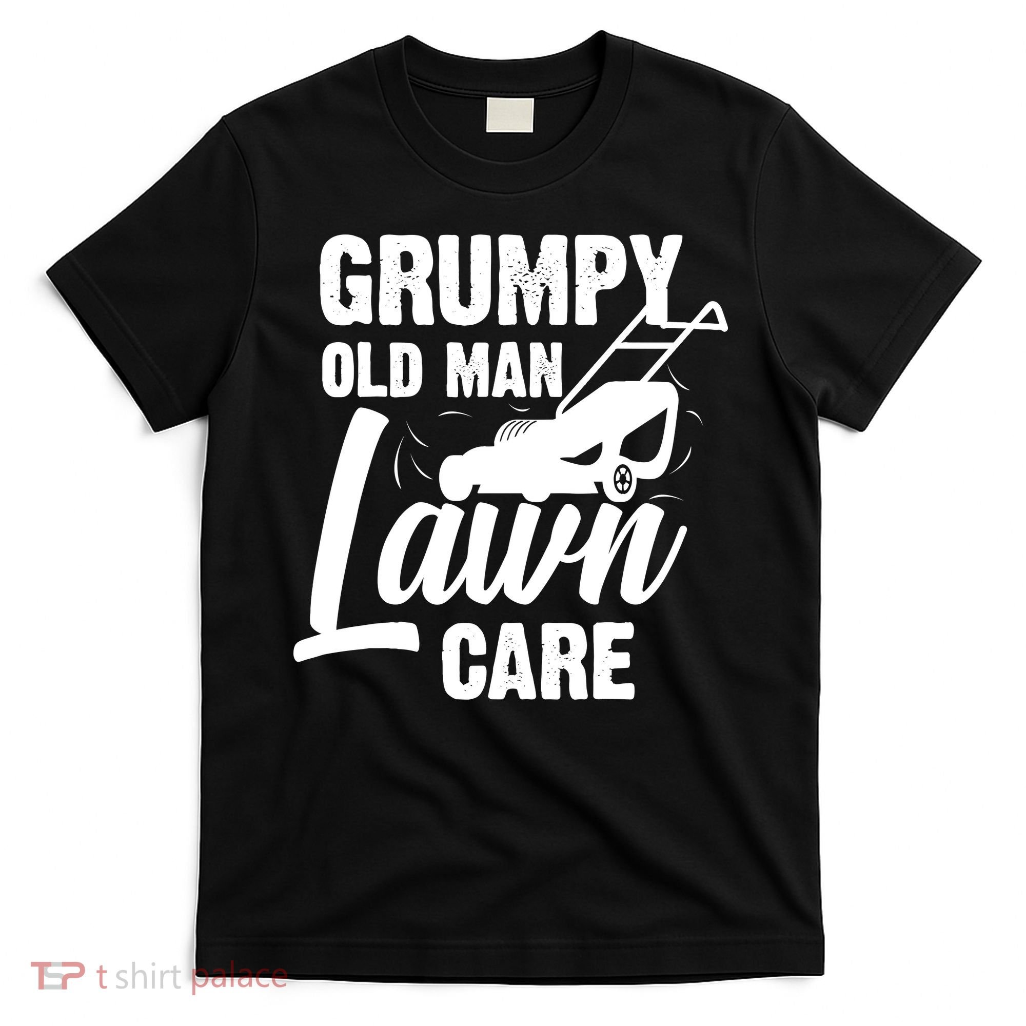 Grumpy Old Man Lawn Care Grass Cutting Lawn Mower Gift T-Shirt