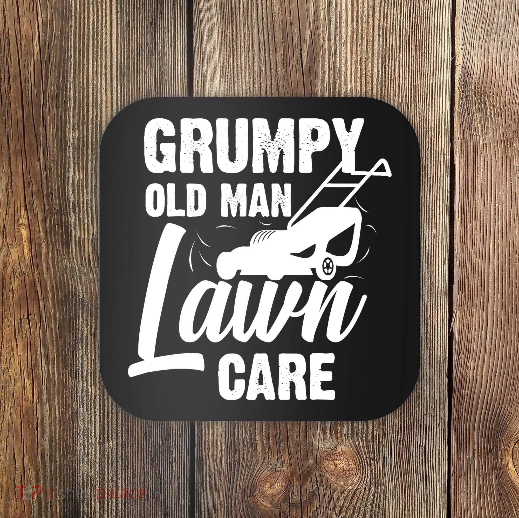 Grumpy Old Man Lawn Care Grass Cutting Lawn Mower Gift Coaster