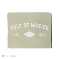 Gulf Of Mexico Est 1550 Forever Not US America Mousepad thumb 0