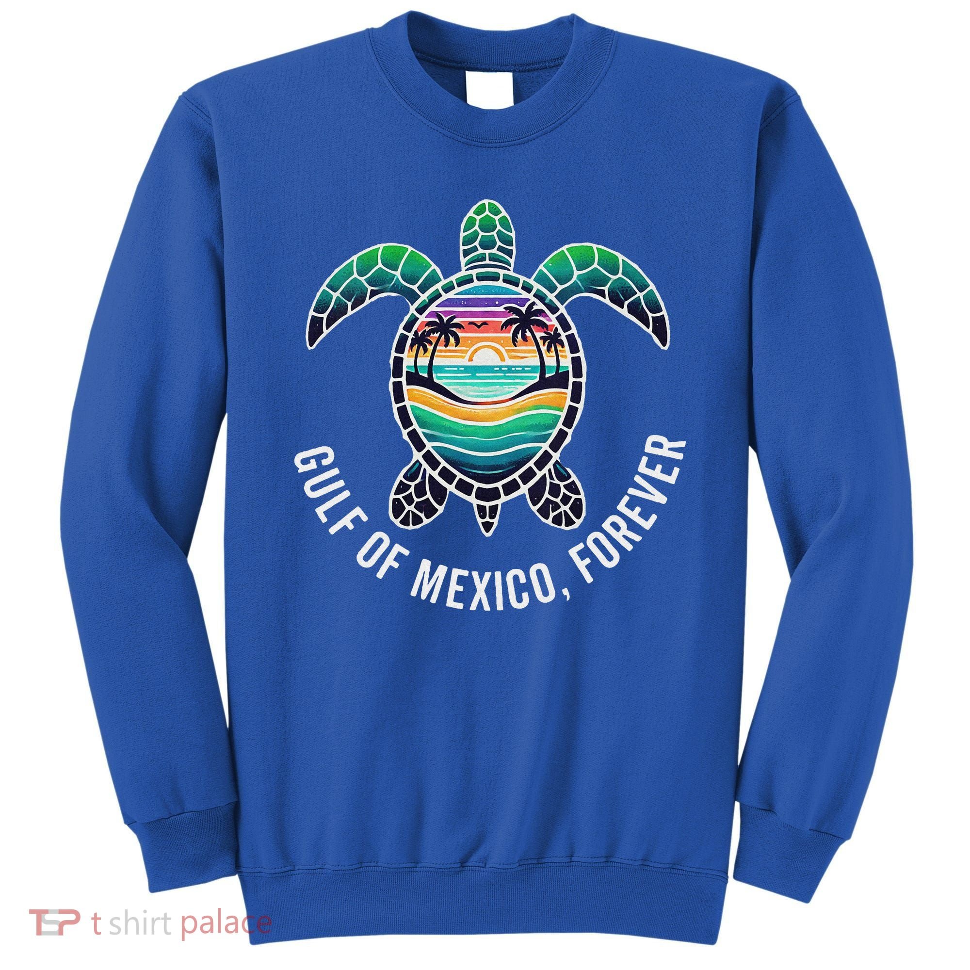 Gulf Of Mexico Forever Mexican Souvenir Sweatshirt