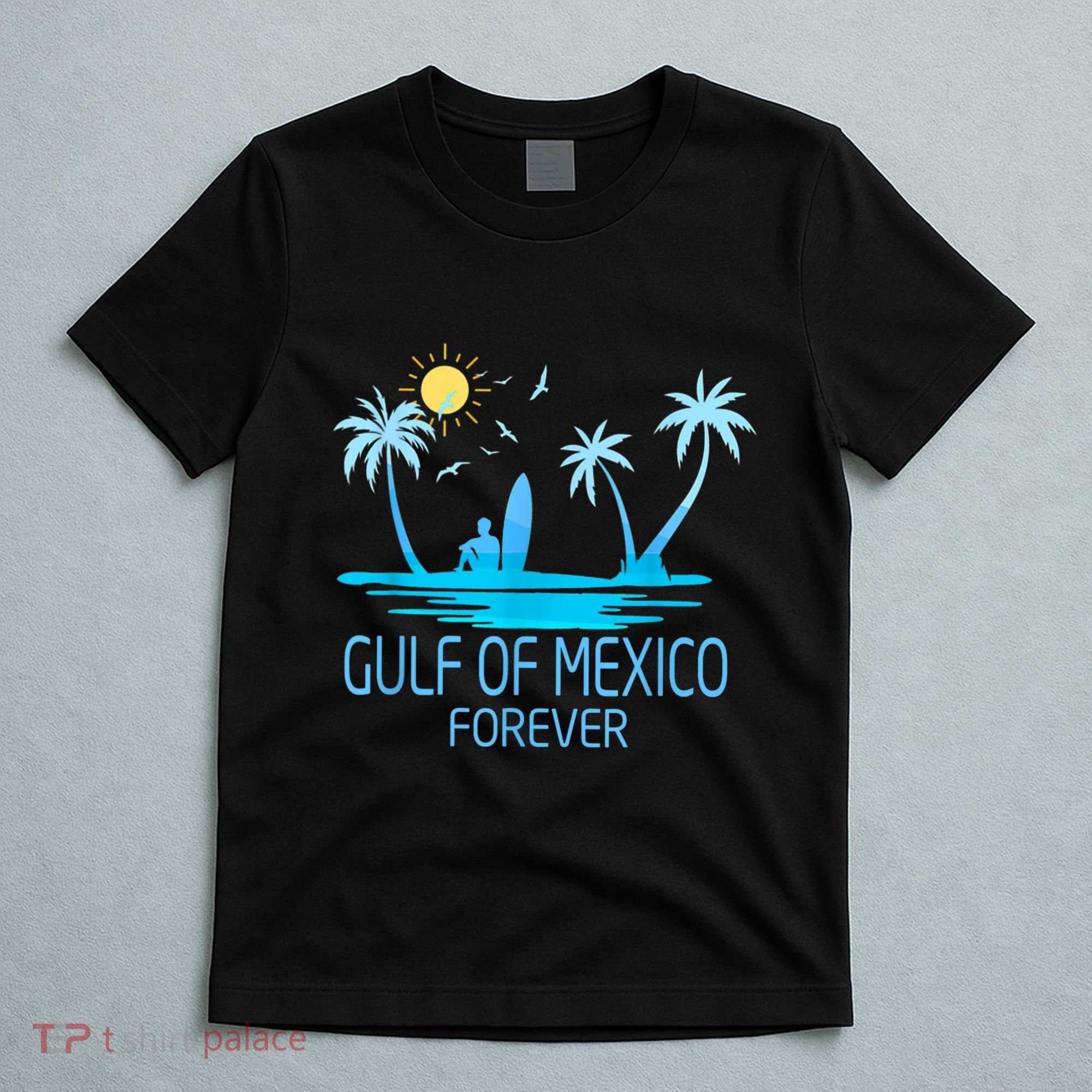 Gulf Of Mexico Forever Gulf Beach Of Mexico Since 1672 T-Shirt