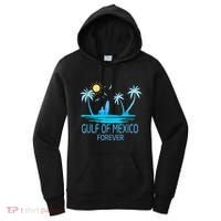 Gulf Of Mexico Forever Gulf Beach Of Mexico Since 1672 Women's Hoodie thumb 0