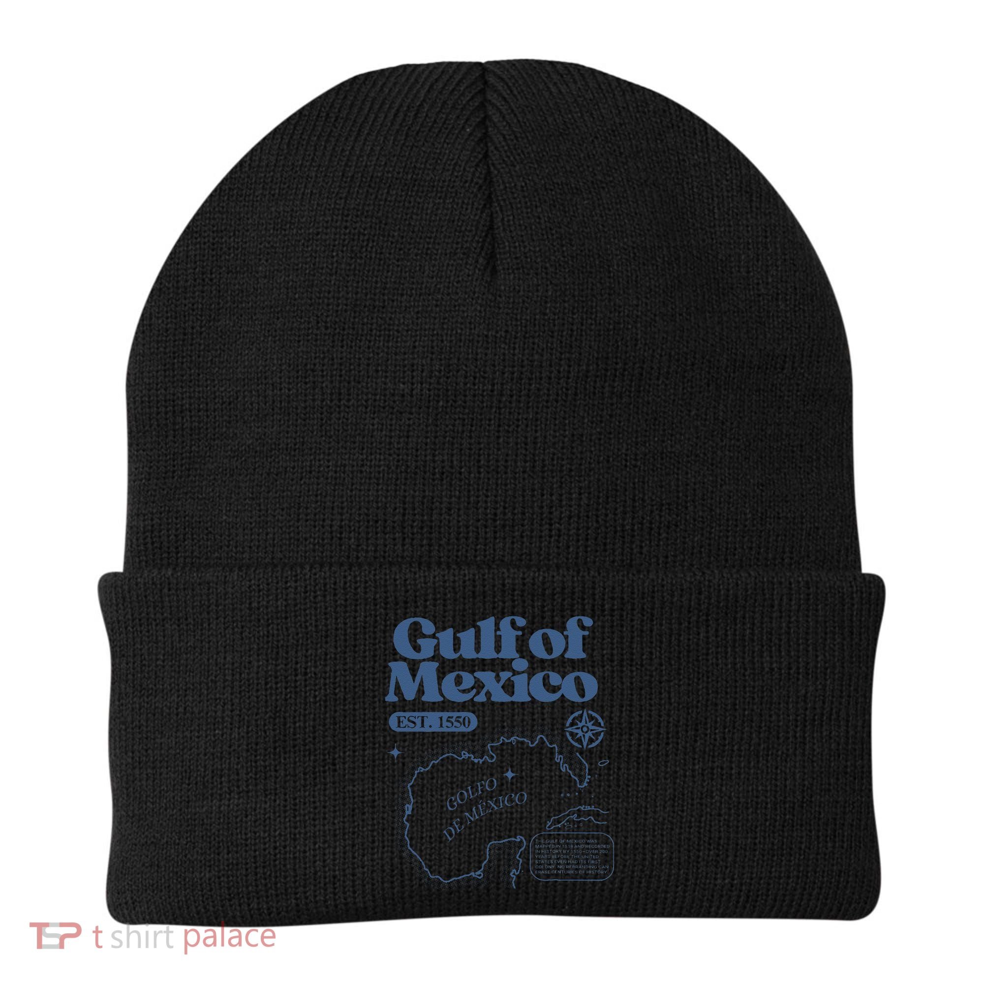 Gulf Of Mexico Est 1550 Golfo De MéXico Historic Map Beanie