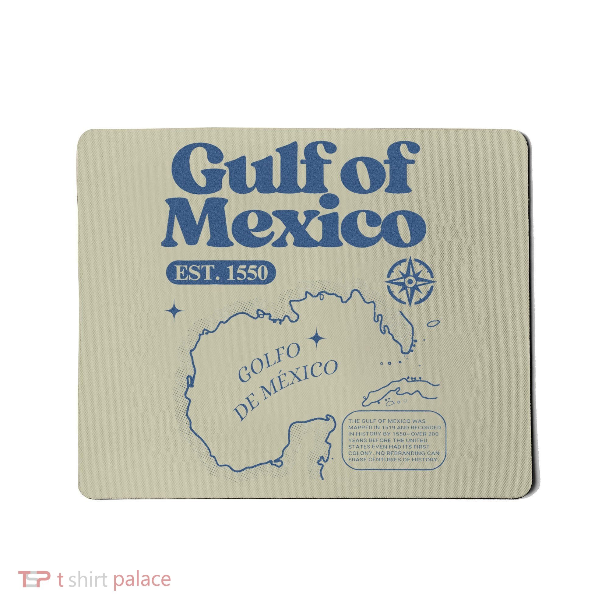 Gulf Of Mexico Est 1550 Golfo De MéXico Historic Map Mousepad