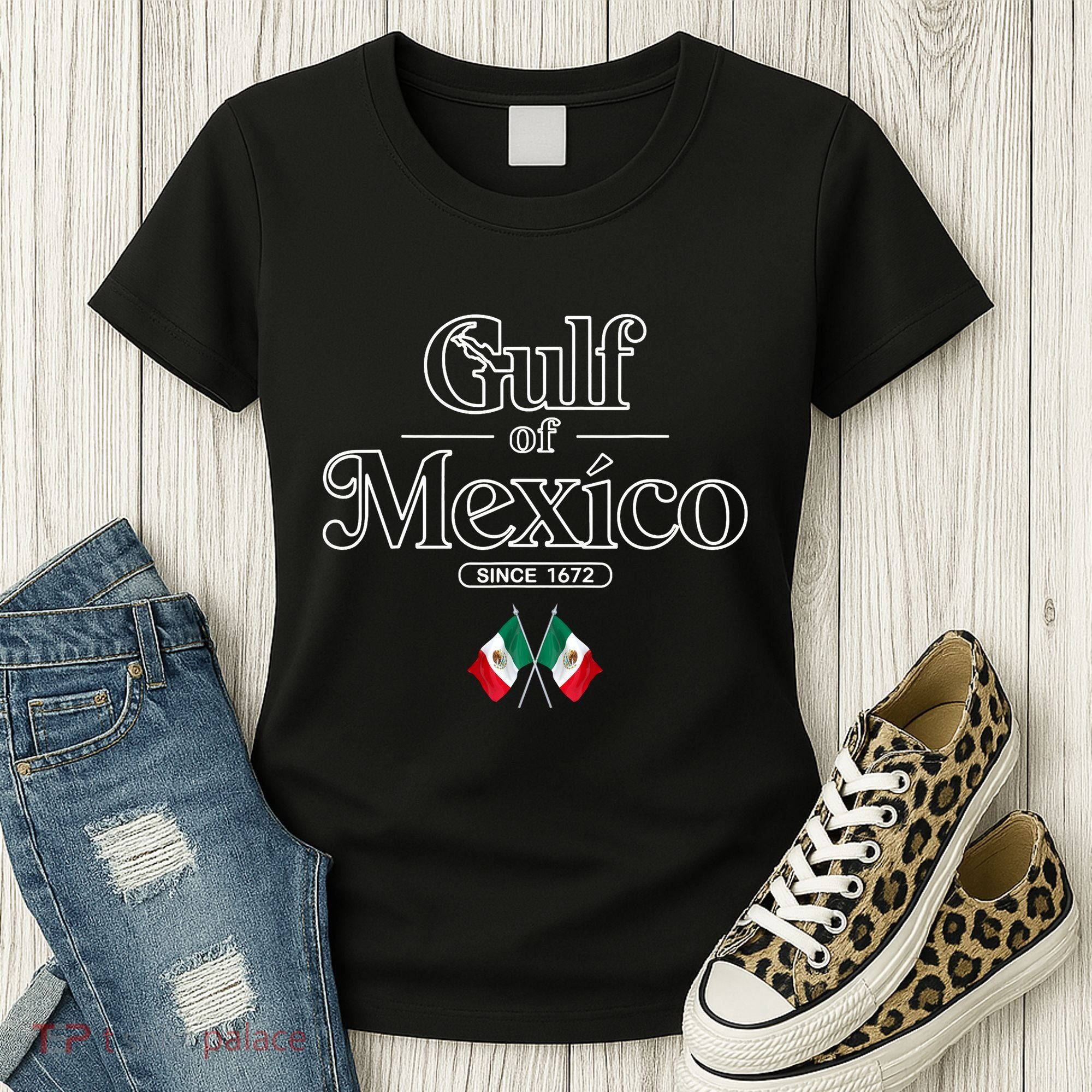 Gulf Of Mexico Since 1672 Mexican Flag Women's T-Shirt
