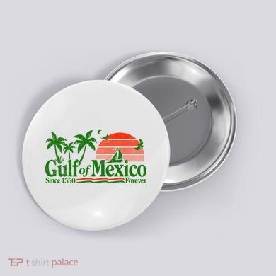 Gulf Of Mexico Mexican Flag Button