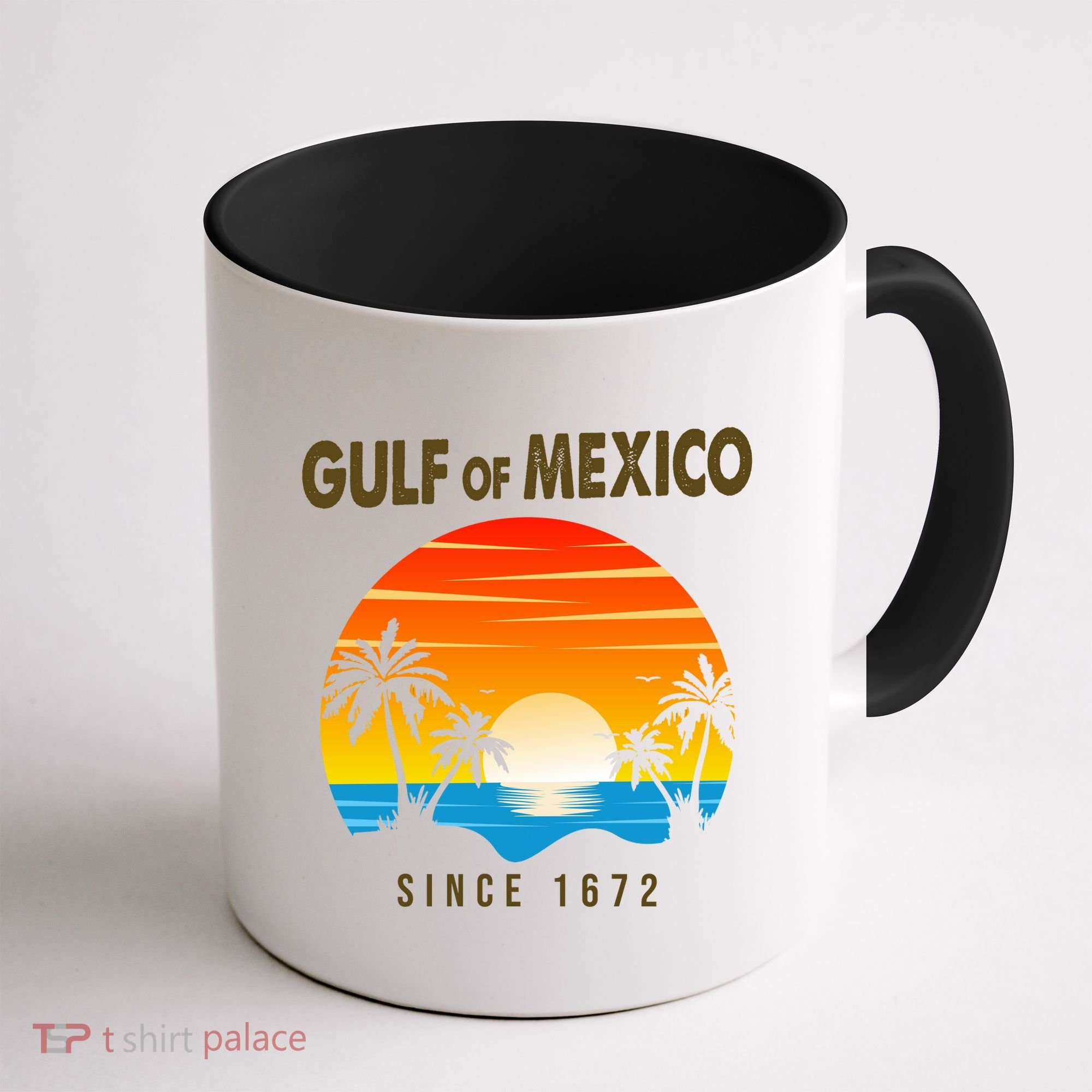 Gulf Of Mexico Since 1672 Coffee Mug