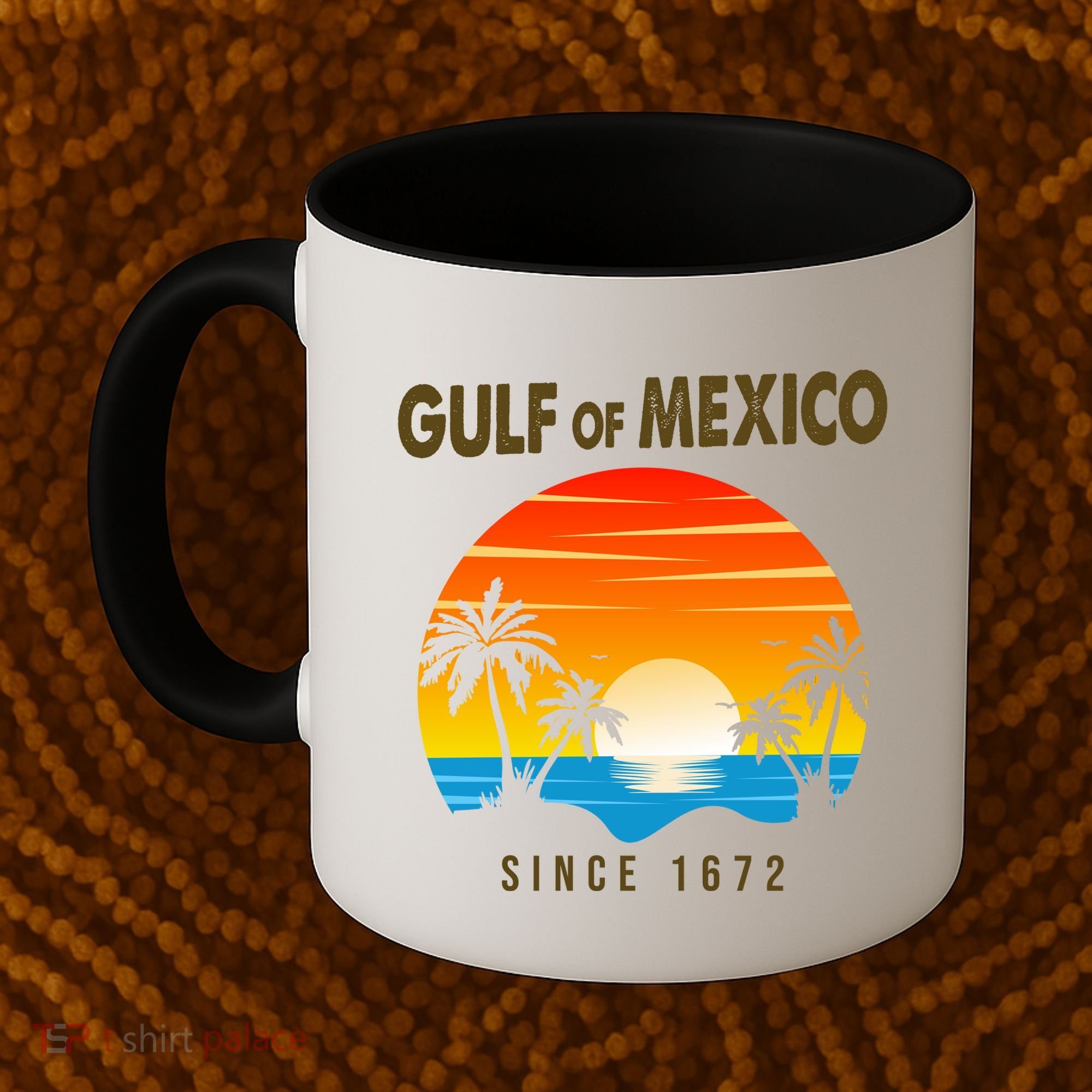Gulf Of Mexico Since 1672 Coffee Mug