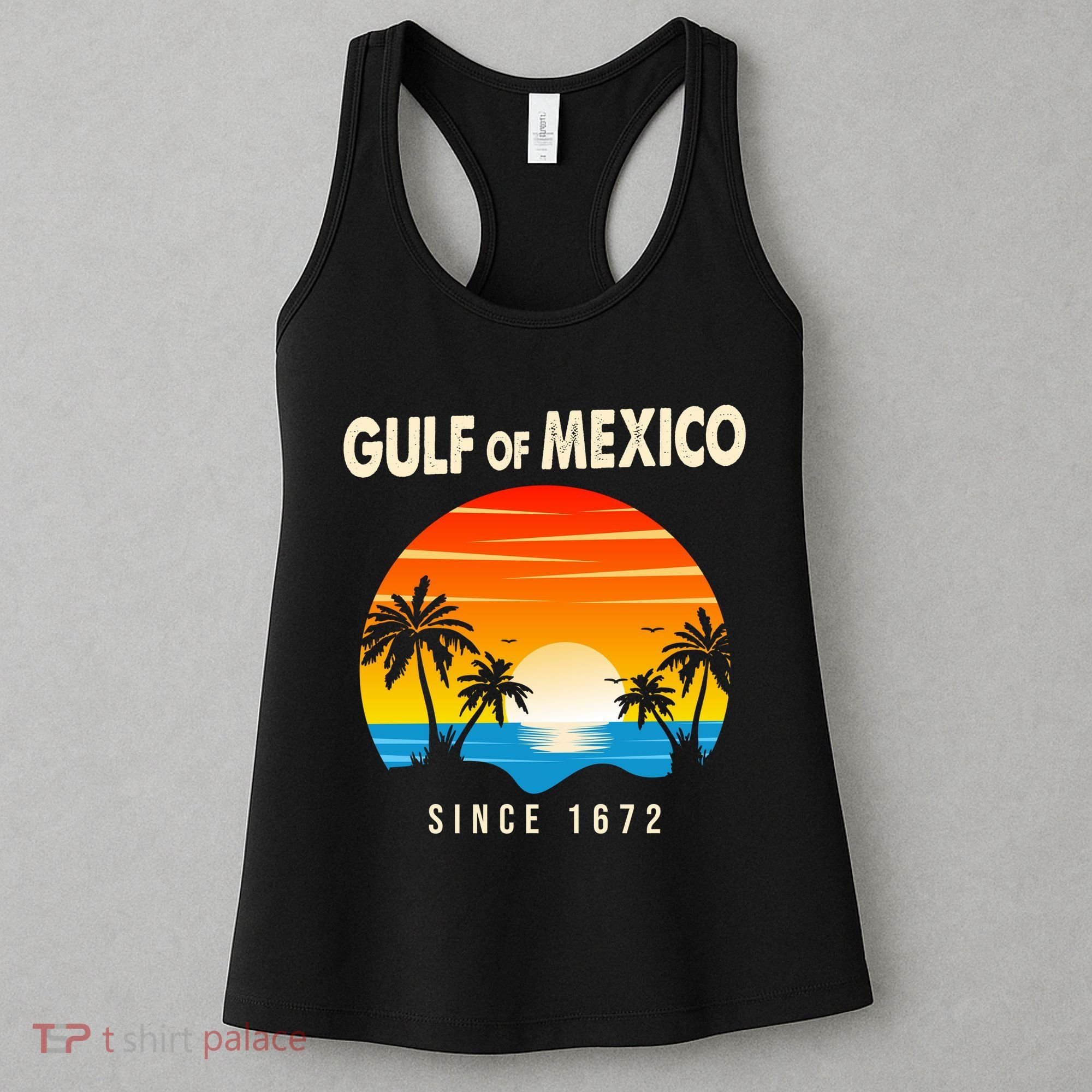Gulf Of Mexico Since 1672 Women's Tank Top