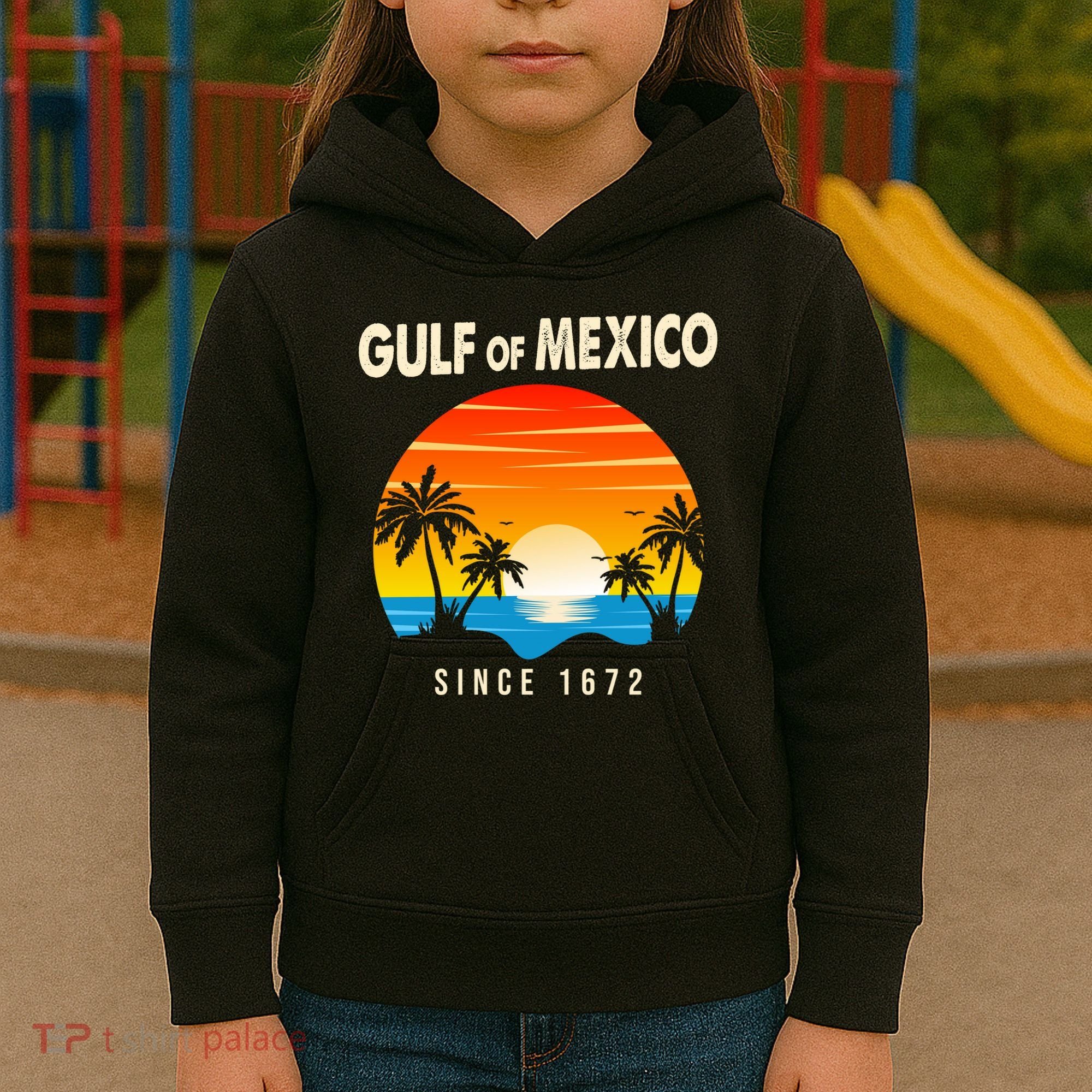 Gulf Of Mexico Since 1672 Kids Hoodie