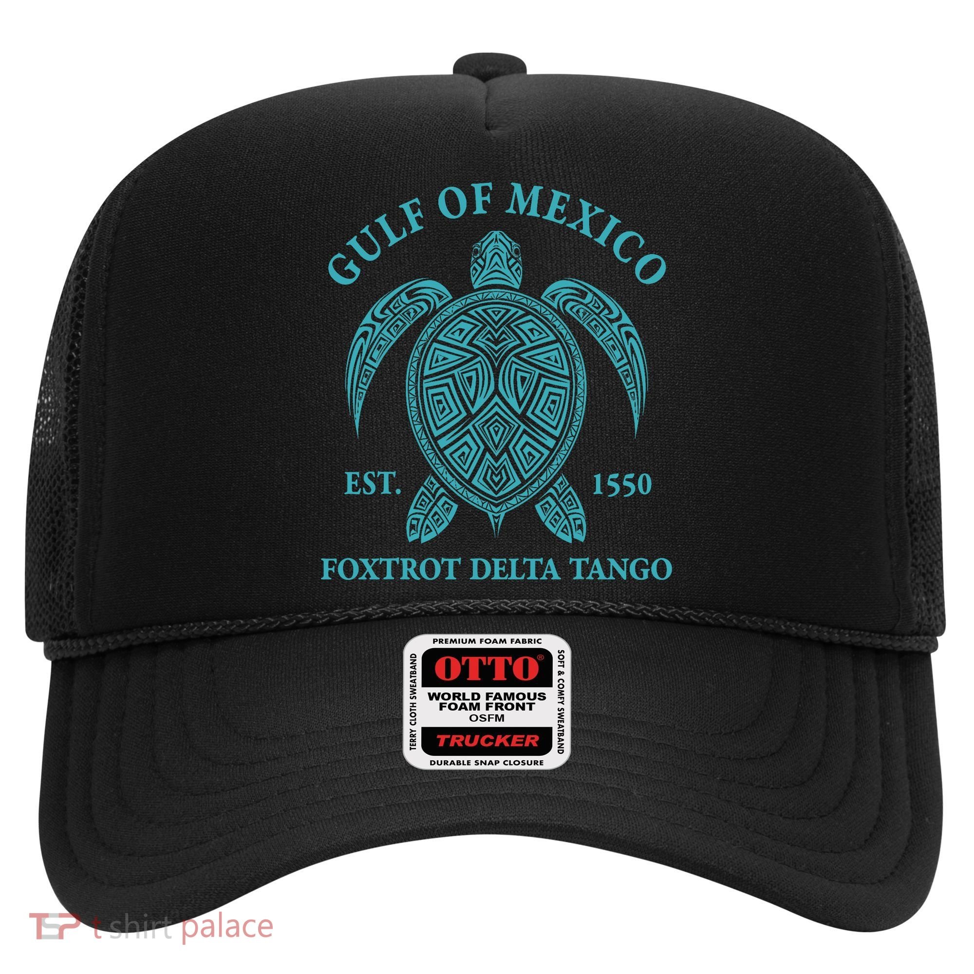 Gulf Of Mexico Turtle Foxtrot Delta Tango EST 1550  Hat