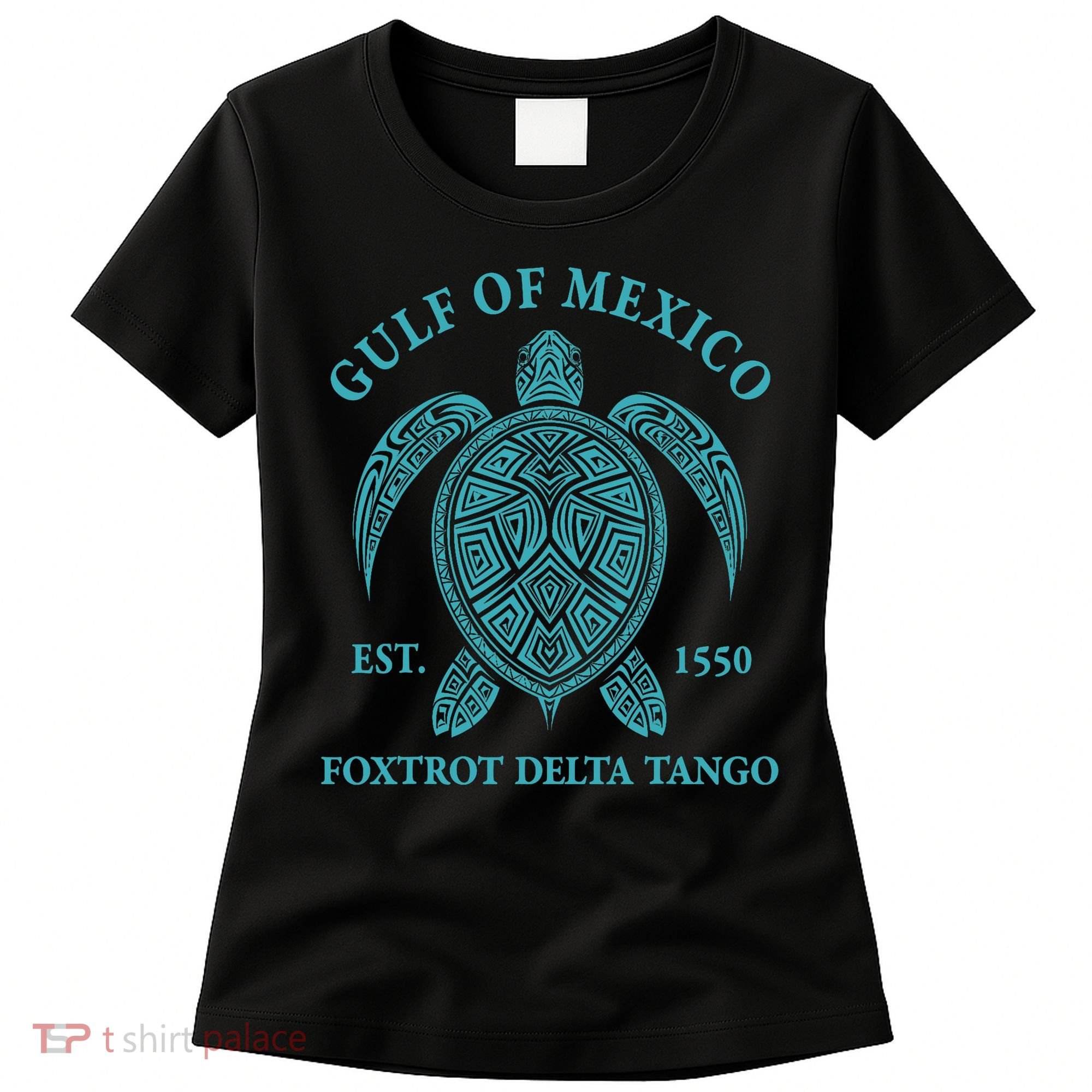 Gulf Of Mexico Turtle Foxtrot Delta Tango EST 1550  Women's T-Shirt