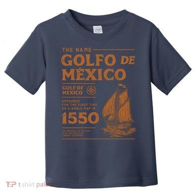 Gulf Of Mexico First Map Since 1550 Toddler T-Shirt