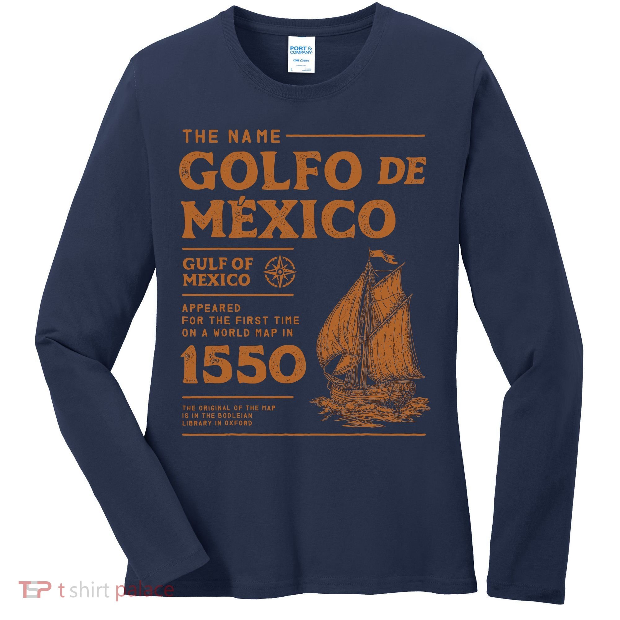 Gulf Of Mexico First Map Since 1550 Women's Long Sleeve Shirt