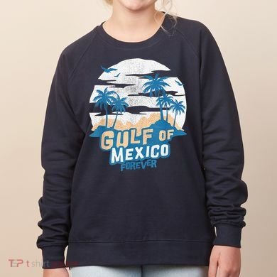 Gulf Of Mexico Forever Women's Sweatshirt